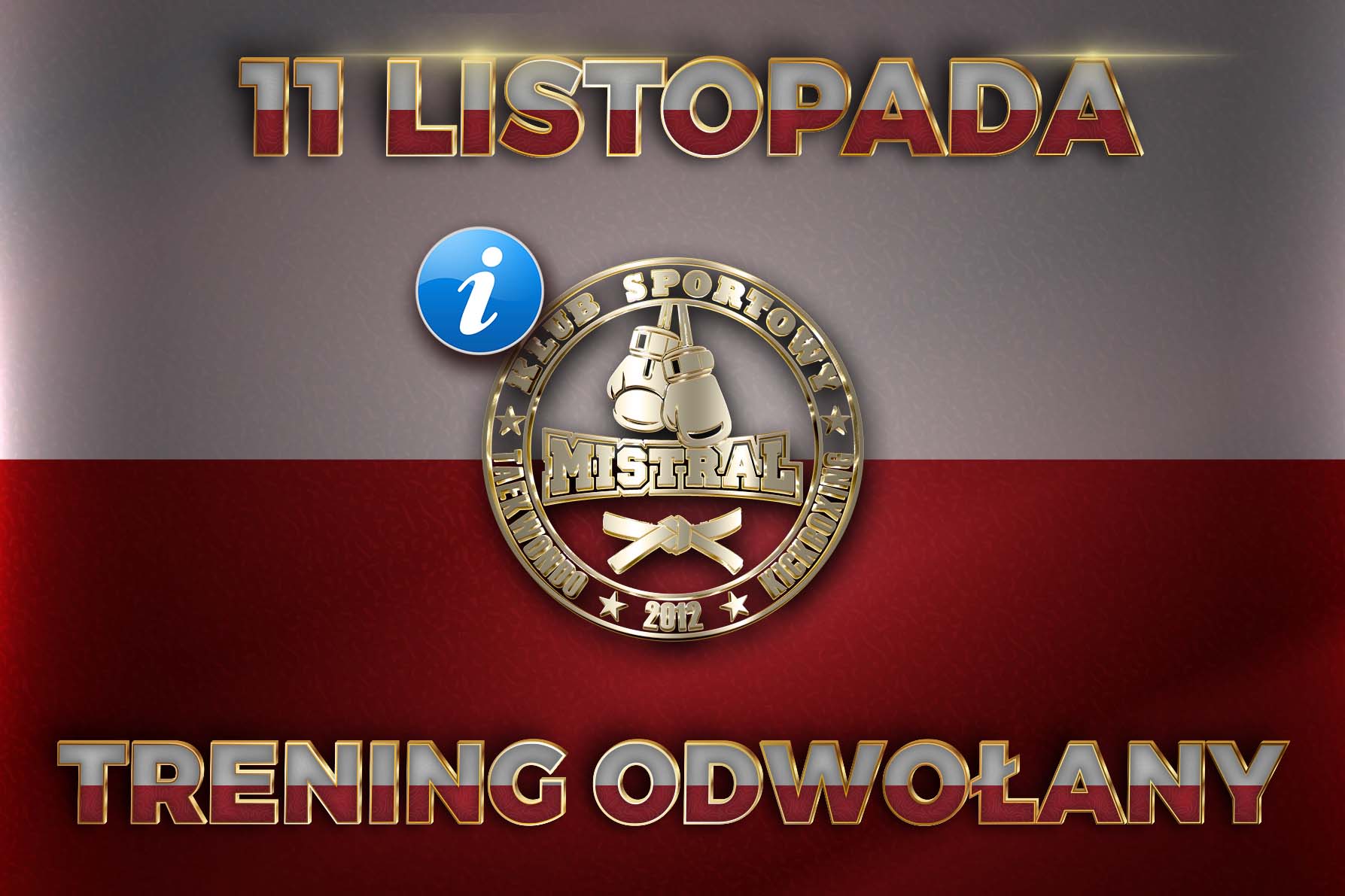 Informacja KS MISTRAL - 11 listopada_.jpg