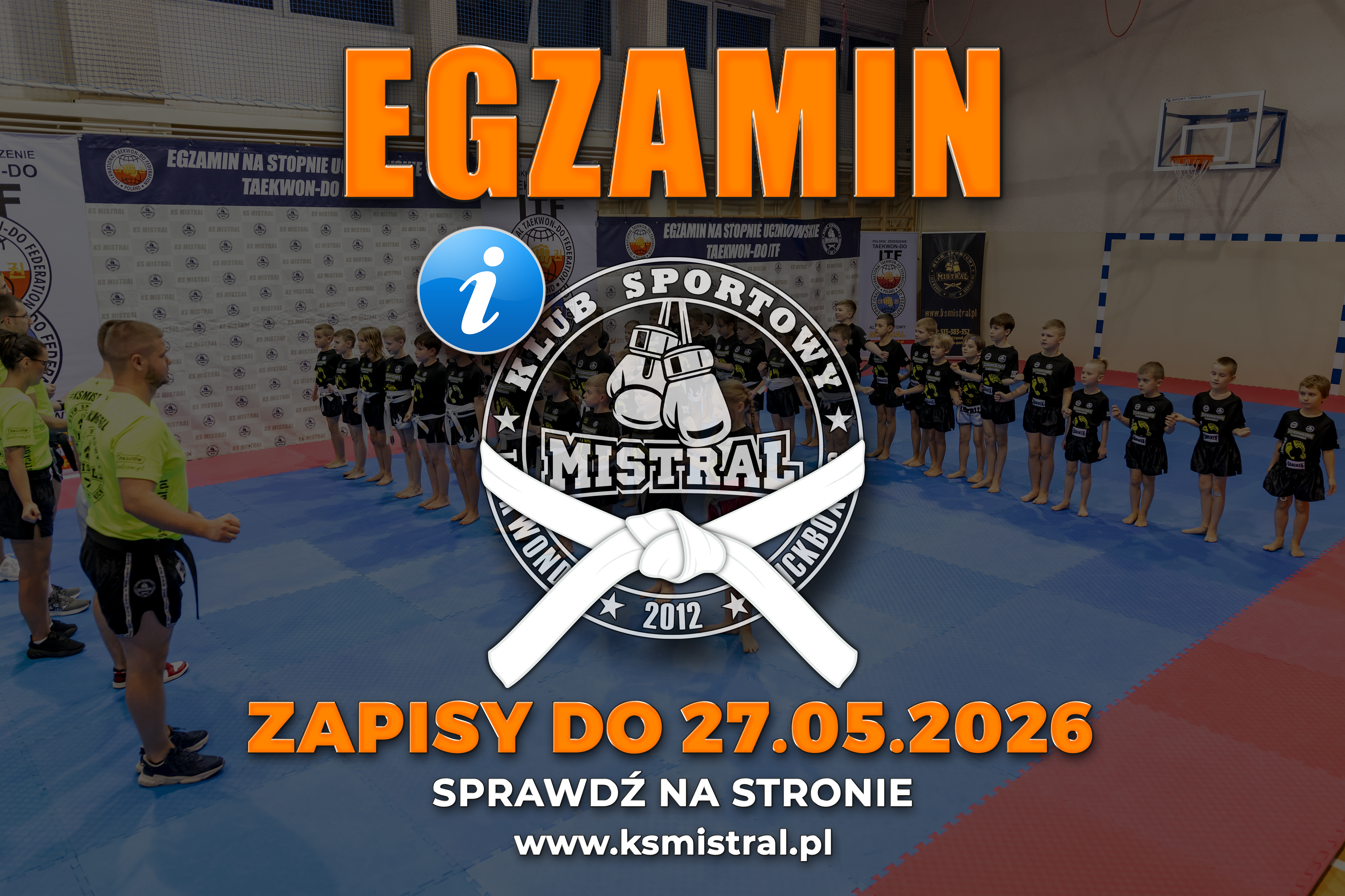 Informacja KS MISTRAL - EGZAMIN 06.2026(1).jpg