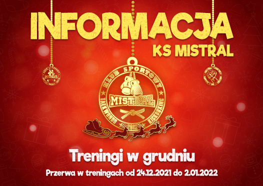 Informacja KS MISTRAL - grudzień 2021 r.jpg